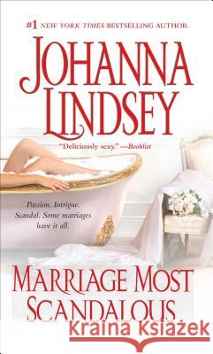 Marriage Most Scandalous Johanna Lindsey 9781476798394 Gallery Books