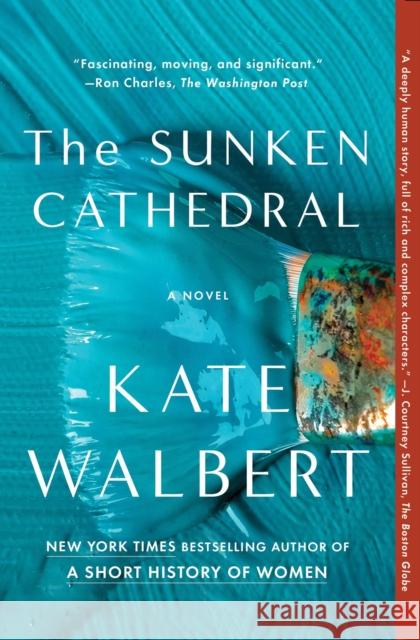 The Sunken Cathedral Kate Walbert 9781476799360 Scribner Book Company