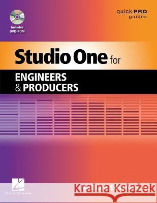 Studio One for Engineers & Producers [With DVD ROM] Edstrom, William 9781476806020 Hal Leonard Publishing Corporation