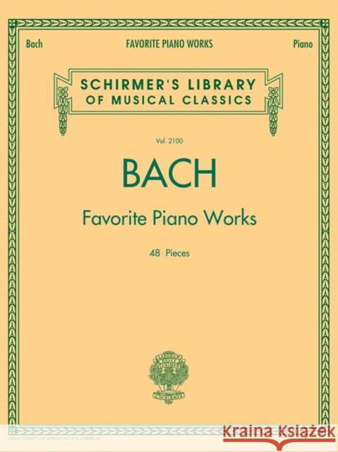 Favourite Piano Works  9781476875552 Hal Leonard Corporation