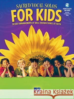 Sacred Vocal Solos for Kids Hal Leonard Publishing Corporation 9781476875651