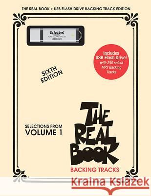 The Real Book - Volume I - Sixth Edition: Usb Flash Drive Play-Along Hal Leonard Publishing Corporation 9781476877242 Hal Leonard Corporation