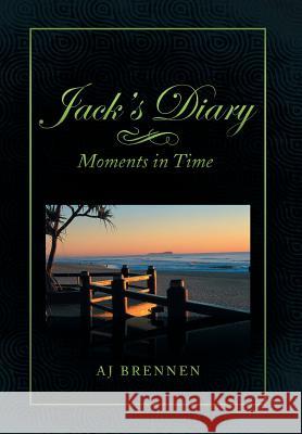 Jack's Diary A J Brennen 9781477114025