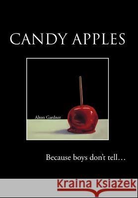 Candy Apples Alton Gardner 9781477126837