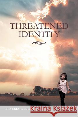 Threatened Identity Beverly Winters 9781477128947