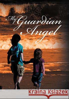 My Guardian Angel Wanda Thomas 9781477132821
