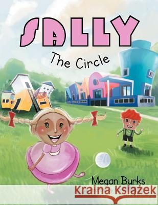 Sally The Circle Megan Burks 9781477133439