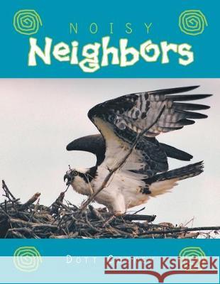 Noisy Neighbors Dott Cockey 9781477147856