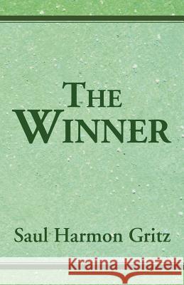 The Winner Saul Harmon Gritz 9781477158227