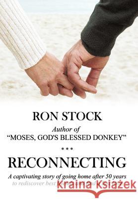 Reconnecting Ron Stock 9781477240915 Authorhouse