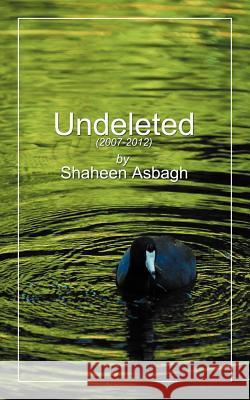 Undeleted Shaheen Asbagh 9781477243787