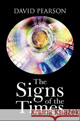 The Signs of the Times David Pearson 9781477247600