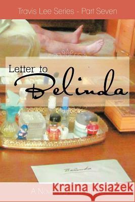 Letter to Belinda Tim Tingle 9781477256732 Authorhouse