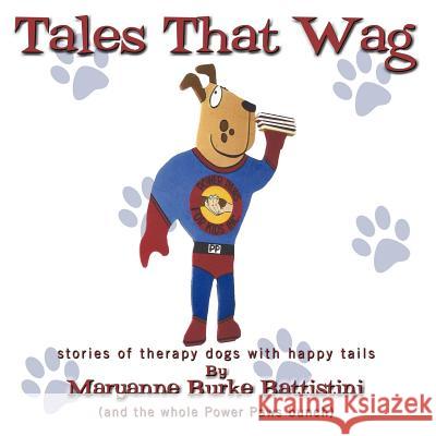 Tales That Wag Maryanne Burke Battistini 9781477256848 Authorhouse