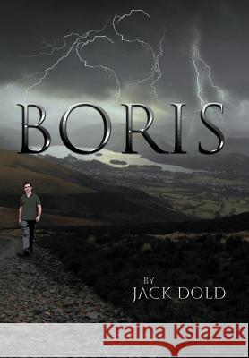 Boris Jack Dold 9781477274781 Authorhouse