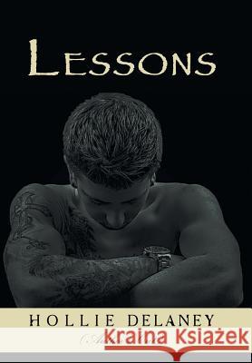 Lessons: Author's Cut Delaney, Hollie 9781477276754