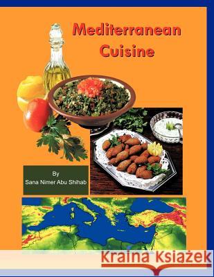 Mediterranean Cuisine Sana Nime 9781477283097 Authorhouse