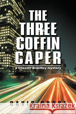 The Three Coffin Caper David Bruce 9781477290781 Authorhouse