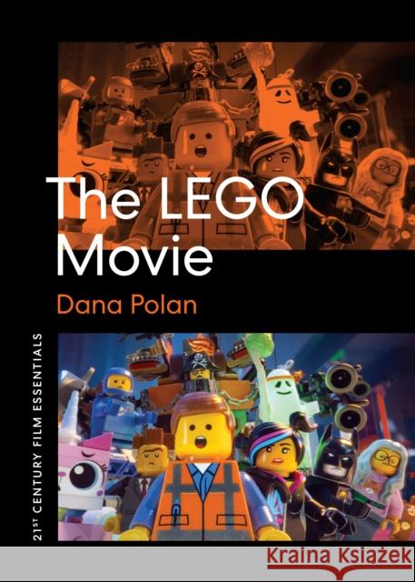 The Lego Movie Dana Polan 9781477321577 University of Texas Press
