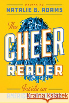 The Cheer Reader Natalie G. Adams 9781477334577