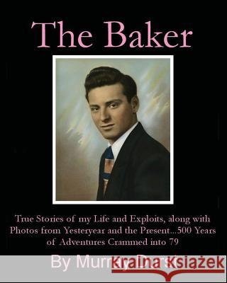 The Baker Murray Durst 9781477425350