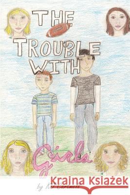 The Trouble With Girls Summer 9781477427378