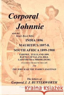 Corporal Johnnie John Butterworth Jane Marshall 9781477429143 Createspace