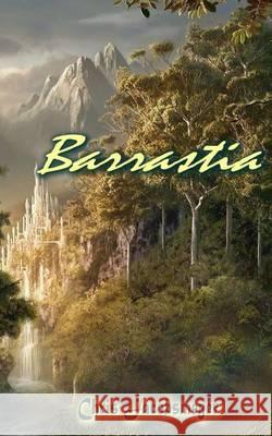 Barrastia Chris Jacobsmeyer 9781477455159 Createspace