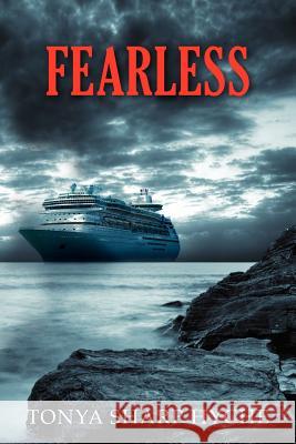 Fearless Tonya Sharp Hyche 9781477455586