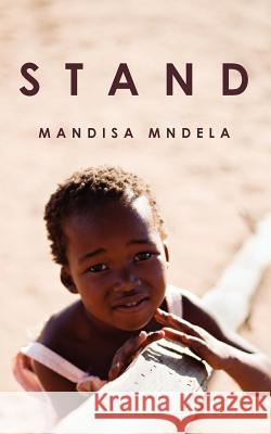 Stand Mandisa Mndela 9781477473382