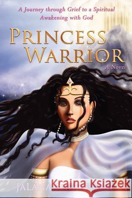 Princess Warrior Jalana Sheree Walsh 9781477486764