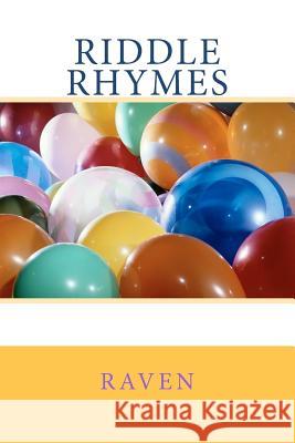 Riddle Rhymes  9781477493830 Createspace