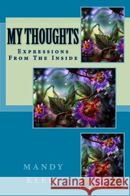 My Thoughts Mandy M. Klein 9781477499313