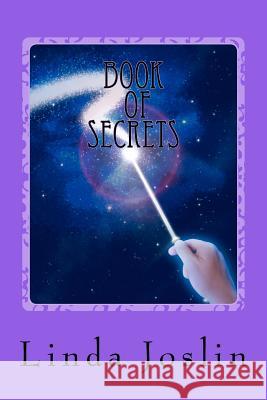 Book of Secrets: Event Horizon - One & All Linda Joslin 9781477500408
