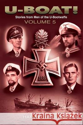 U-BOAT! (Vol. V) Cooper, Harry 9781477510735