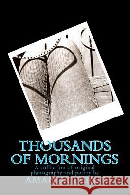 Thousands of Mornings Amanda Leigh 9781477520789