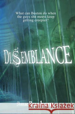 DiSemblance Branham, Shanae 9781477527764 Createspace Independent Publishing Platform