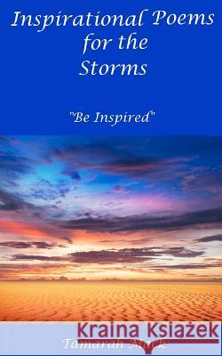 Inspirational Poems for the Storms: 