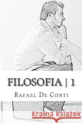 Filosofia Rafael Augusto D 9781477547038 Createspace Independent Publishing Platform