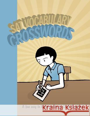 SAT Vocabulary Crosswords Christopher M. Lunsford 9781477553183 Createspace