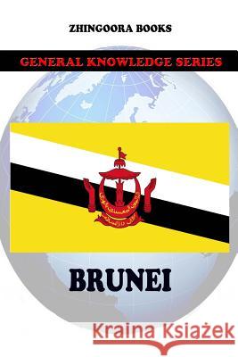 Brunei Zhingoora Books 9781477555026