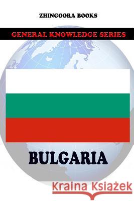 Bulgaria Zhingoora Books 9781477555033
