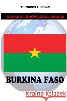 Burkina Faso Zhingoora Books 9781477555071