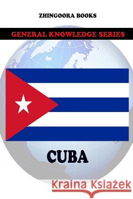 Cuba Zhingoora Books 9781477556979