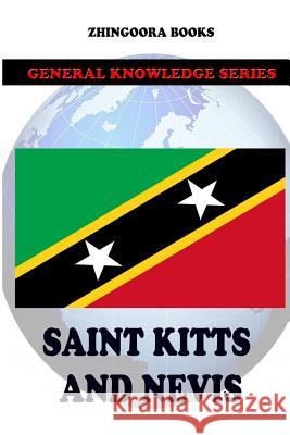 Saint Kitts and Nevis Zhingoora Books 9781477567425