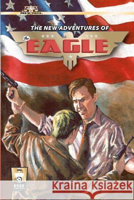 The New Adventures of The Eagle Ahlhelm, Nick 9781477577653