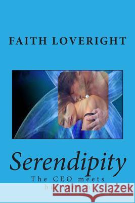 Serendipity Faith Loveright 9781477579282