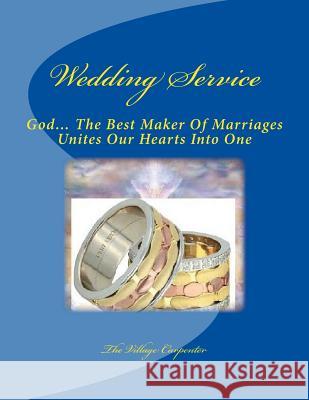 Wedding Service The Village Carpenter Charles Lee Emerson 9781477580196