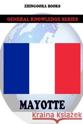 Mayotte Zhingoora Books 9781477592120