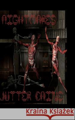 Nightmares Jutter Caine Sir Christopher Stewart 9781477597026 Createspace